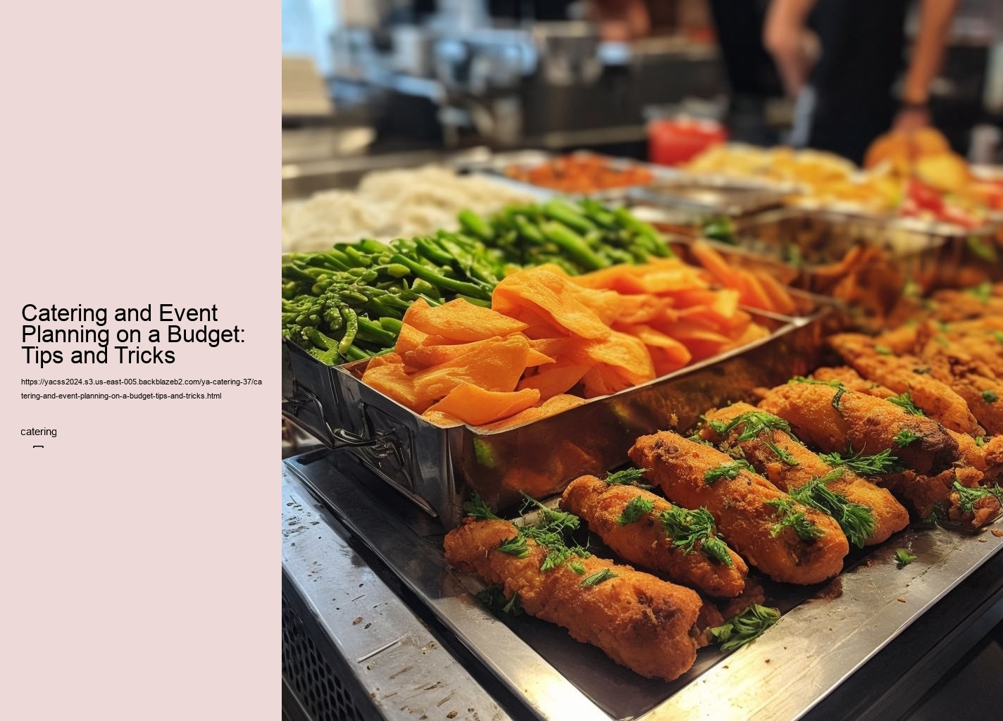 Catering and Event Planning on a Budget: Tips and Tricks