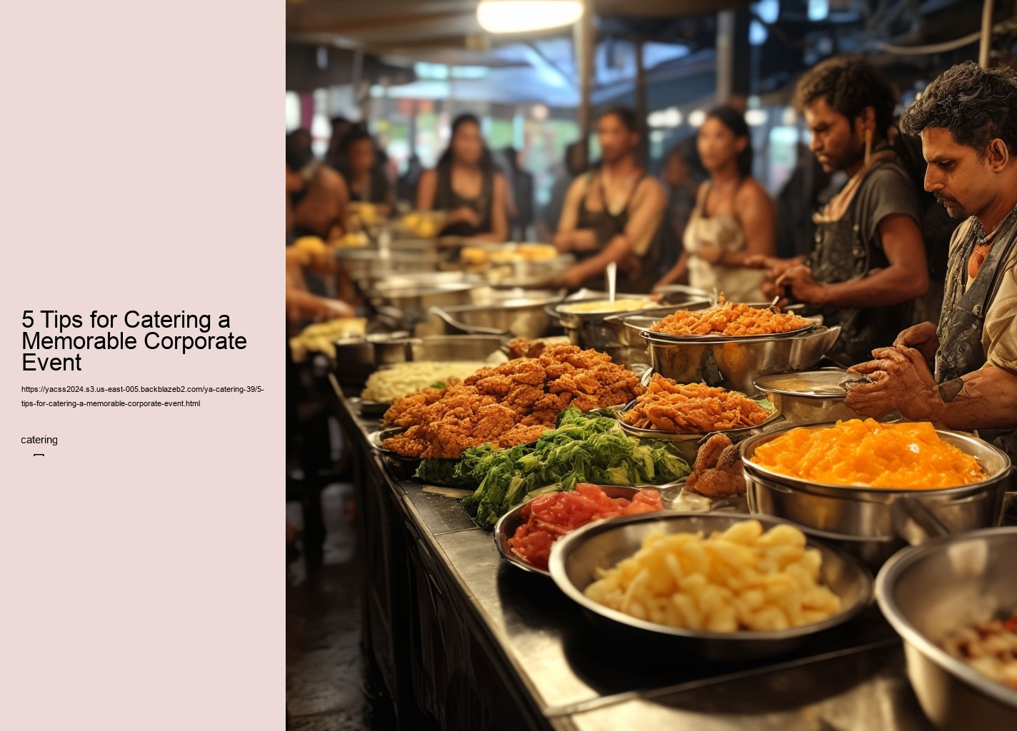 5 Tips for Catering a Memorable Corporate Event