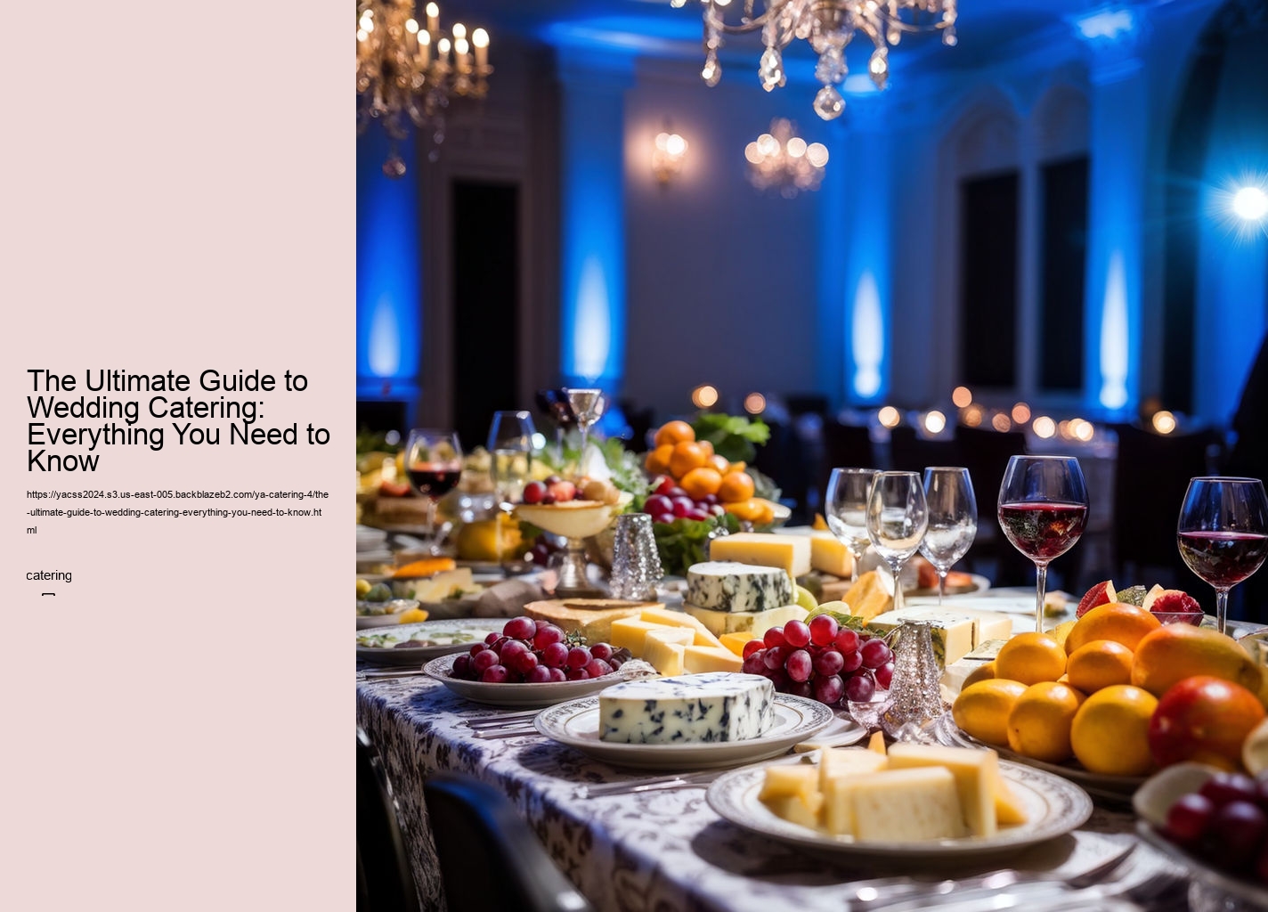 The Ultimate Guide to Wedding Catering: Everything You Need to Know