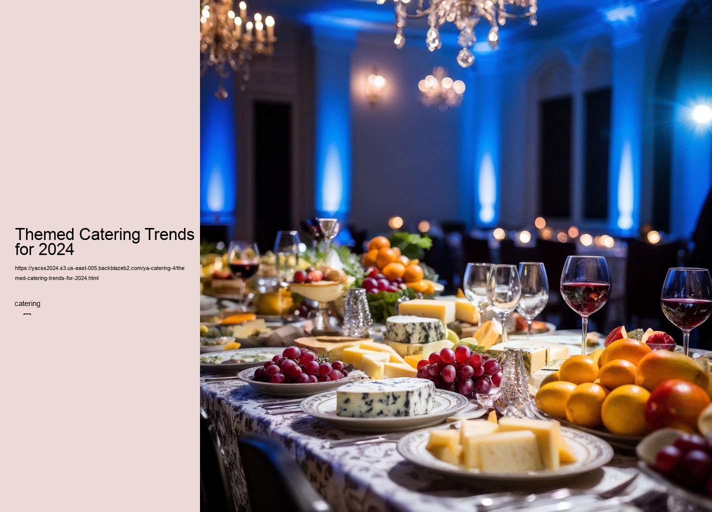 Themed Catering Trends for 2024