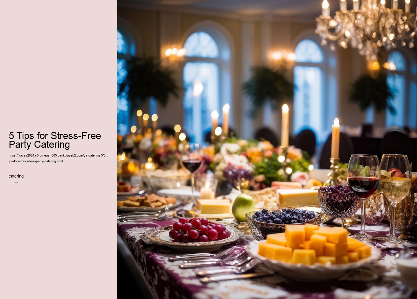 5 Tips for Stress-Free Party Catering