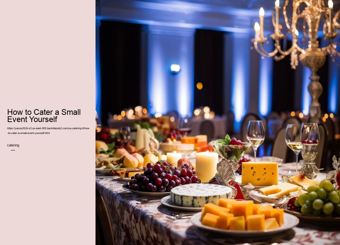 How to Cater a Small Event Yourself