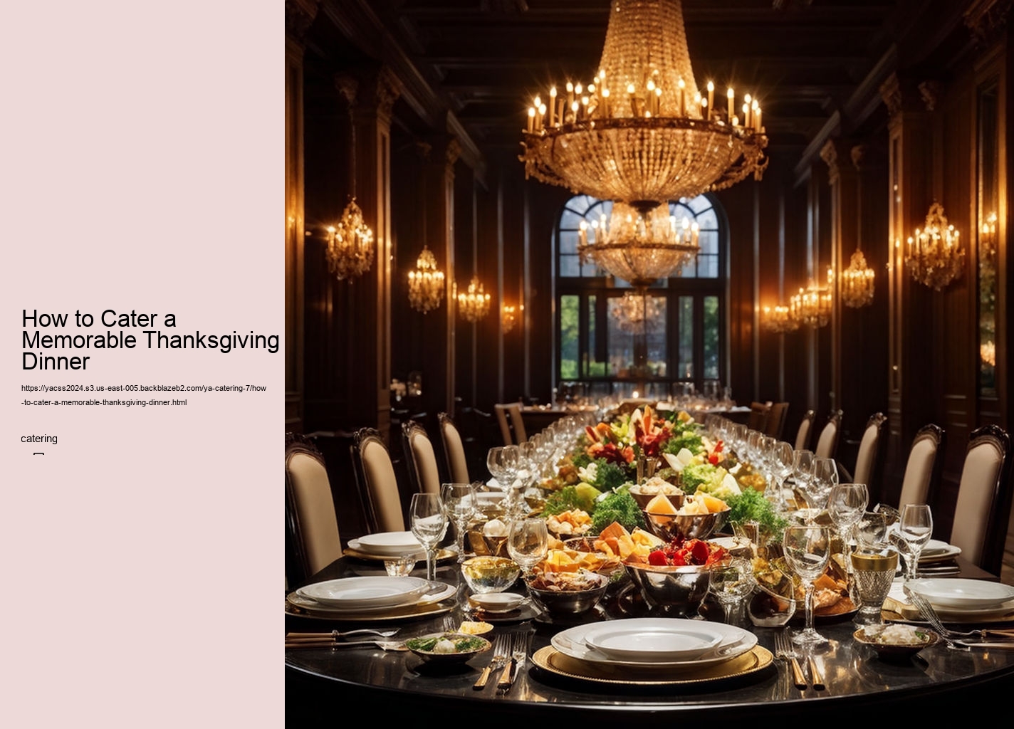 How to Cater a Memorable Thanksgiving Dinner