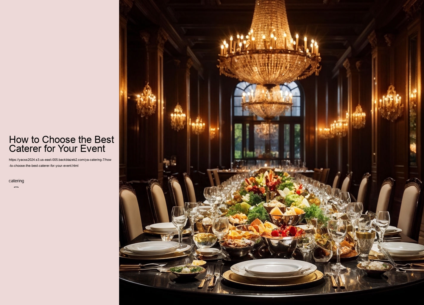 How to Choose the Best Caterer for Your Event