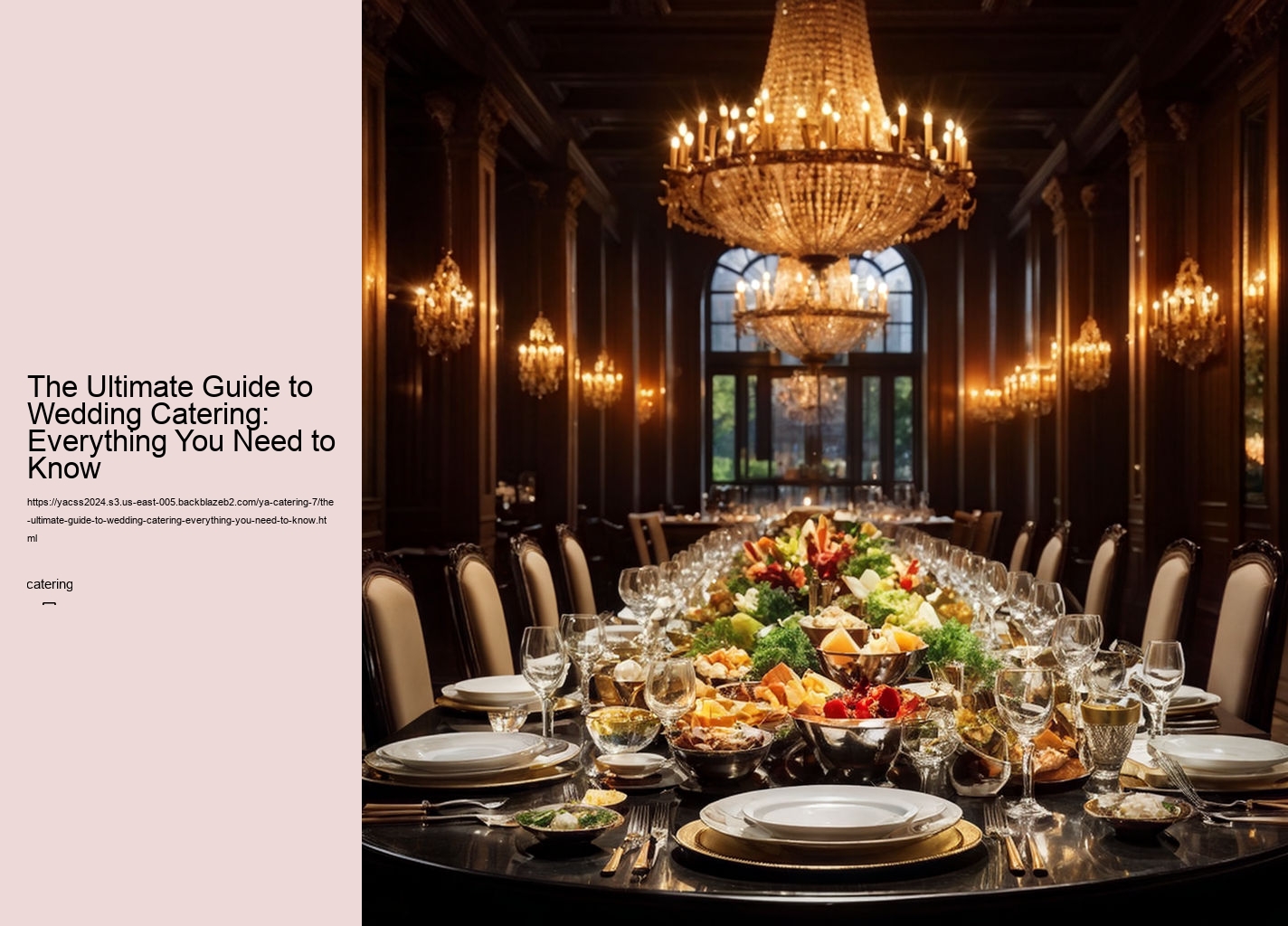 The Ultimate Guide to Wedding Catering: Everything You Need to Know