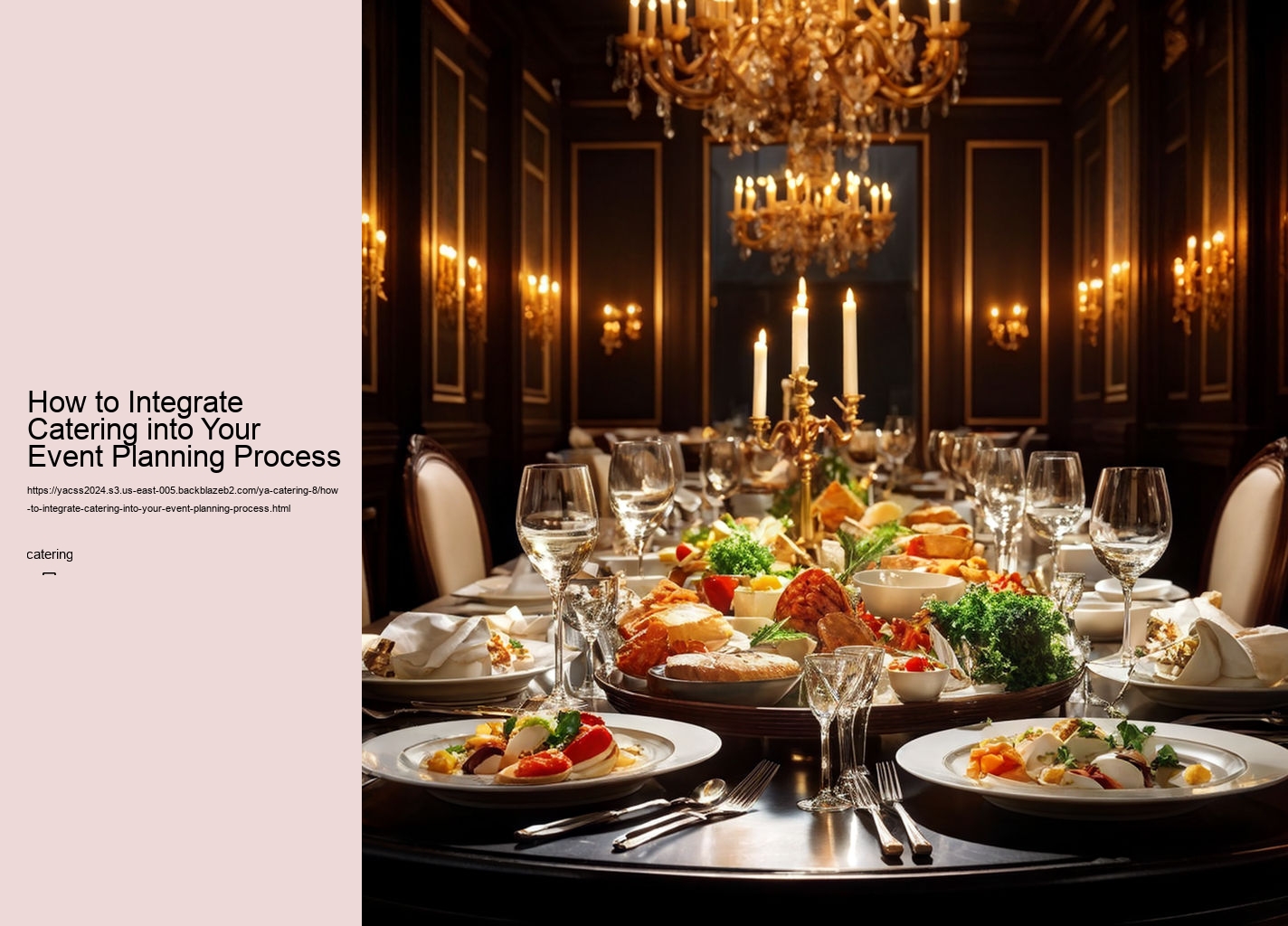 How to Integrate Catering into Your Event Planning Process