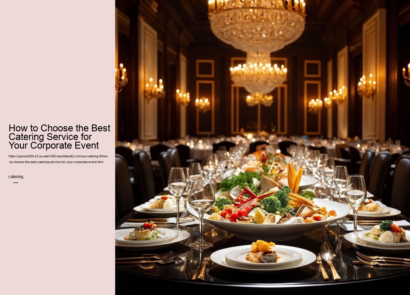 How to Choose the Best Catering Service for Your Corporate Event