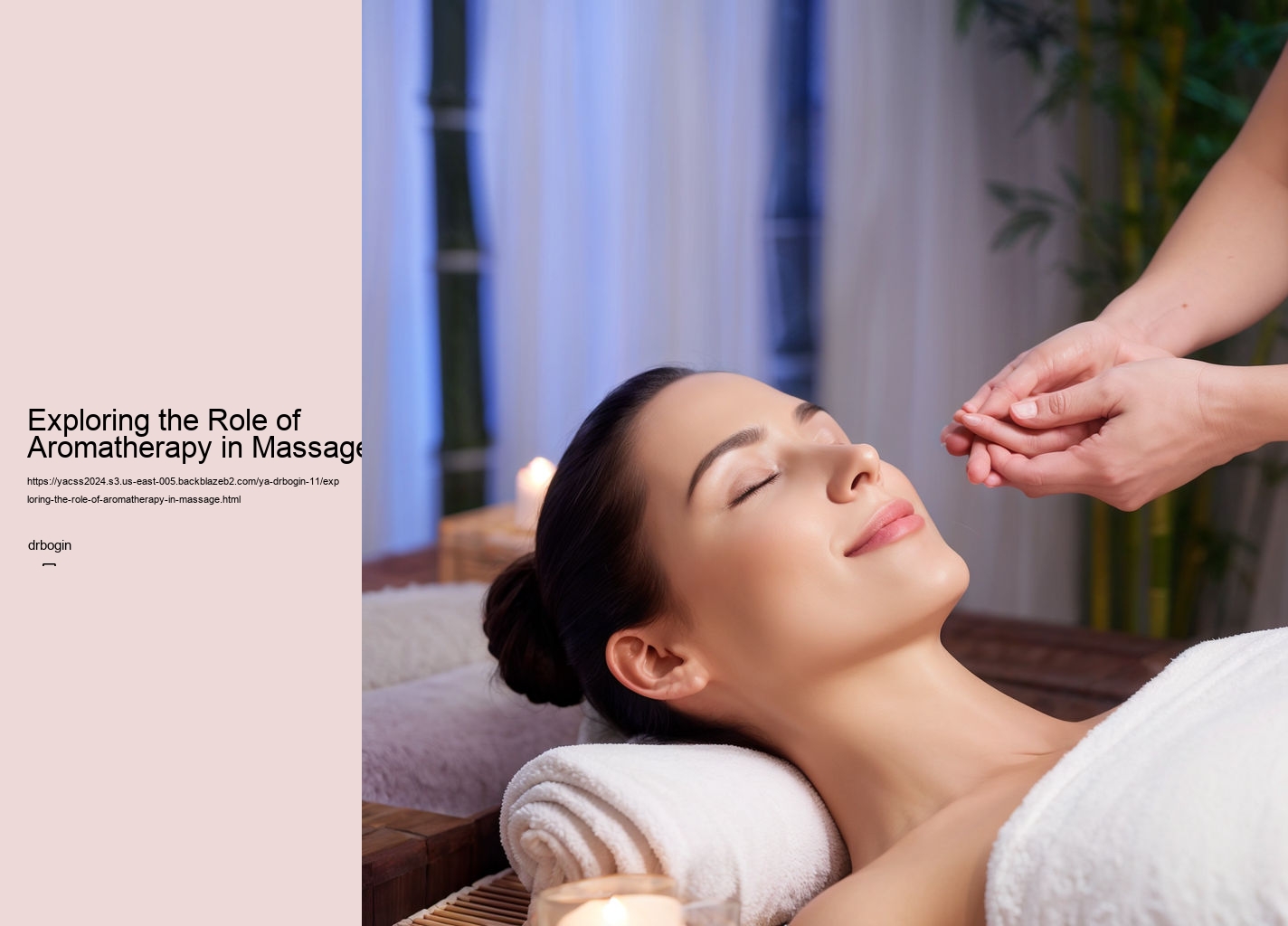 Exploring the Role of Aromatherapy in Massage