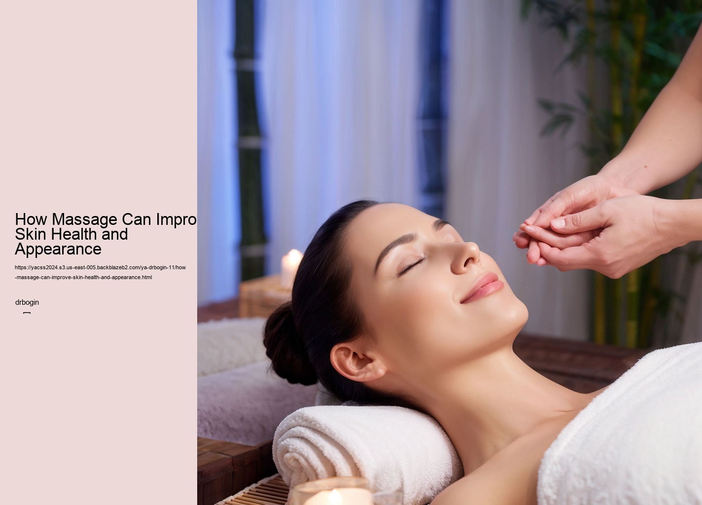 How Massage Can Improve Skin Health and Appearance