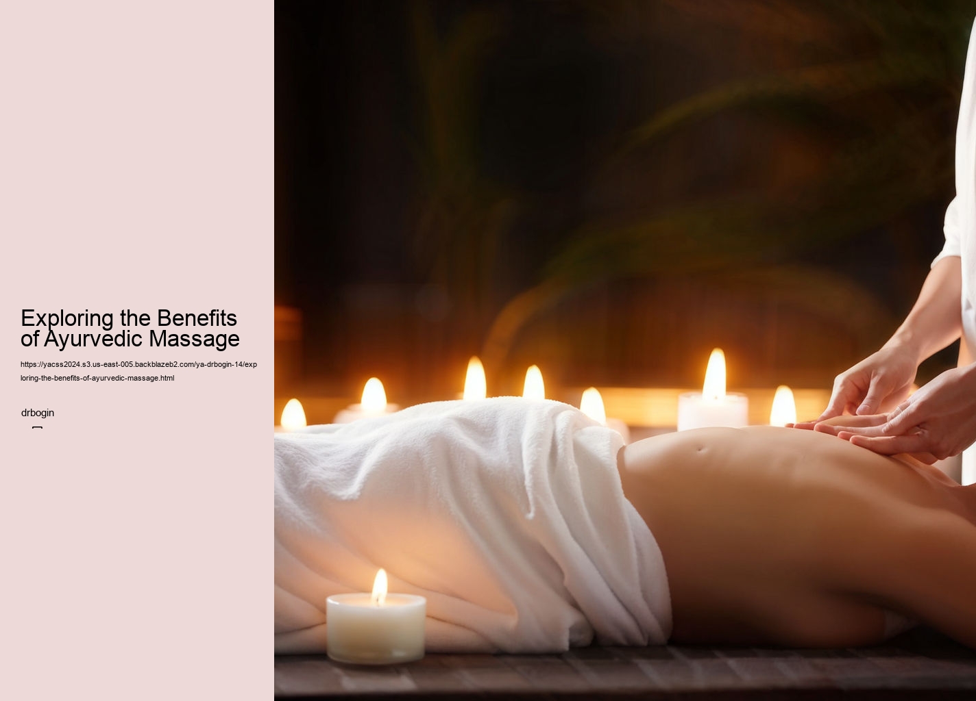 Exploring the Benefits of Ayurvedic Massage