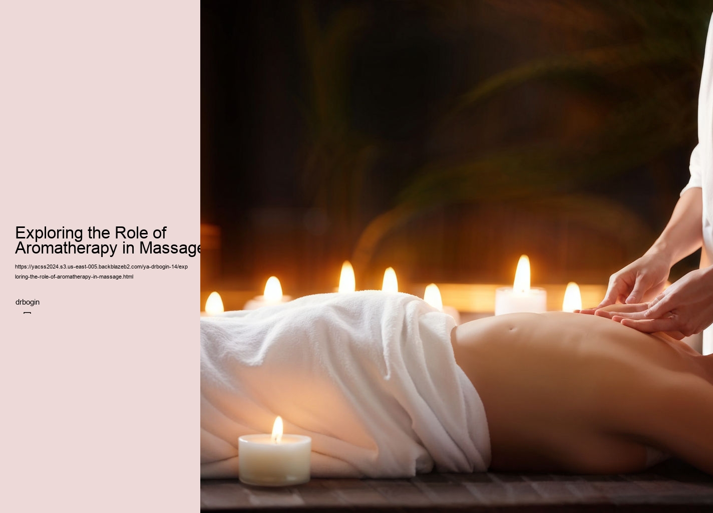 Exploring the Role of Aromatherapy in Massage