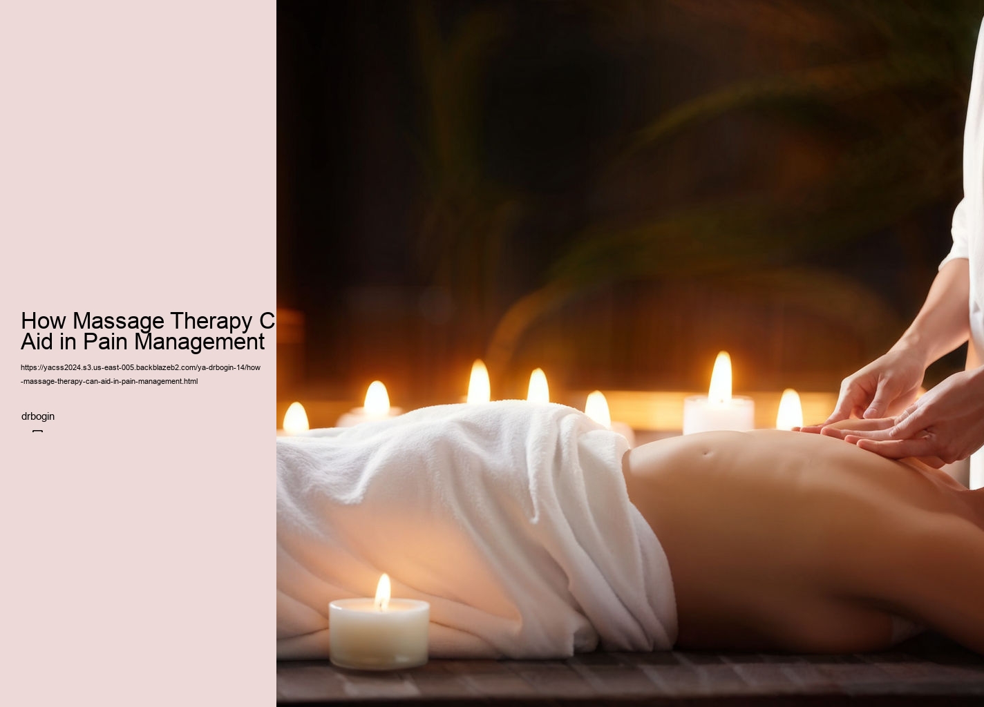 How Massage Therapy Can Aid in Pain Management