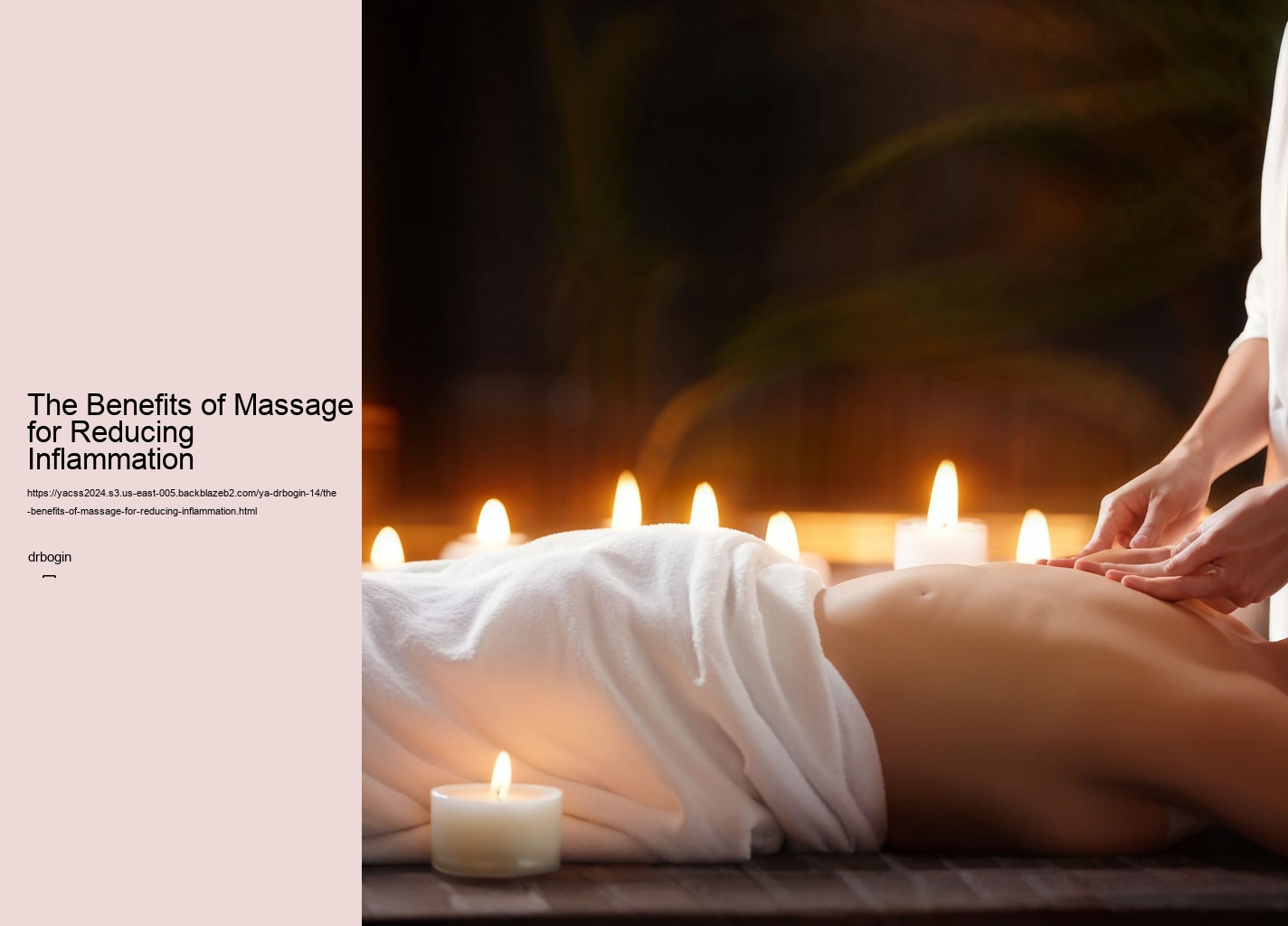 The Benefits of Massage for Reducing Inflammation