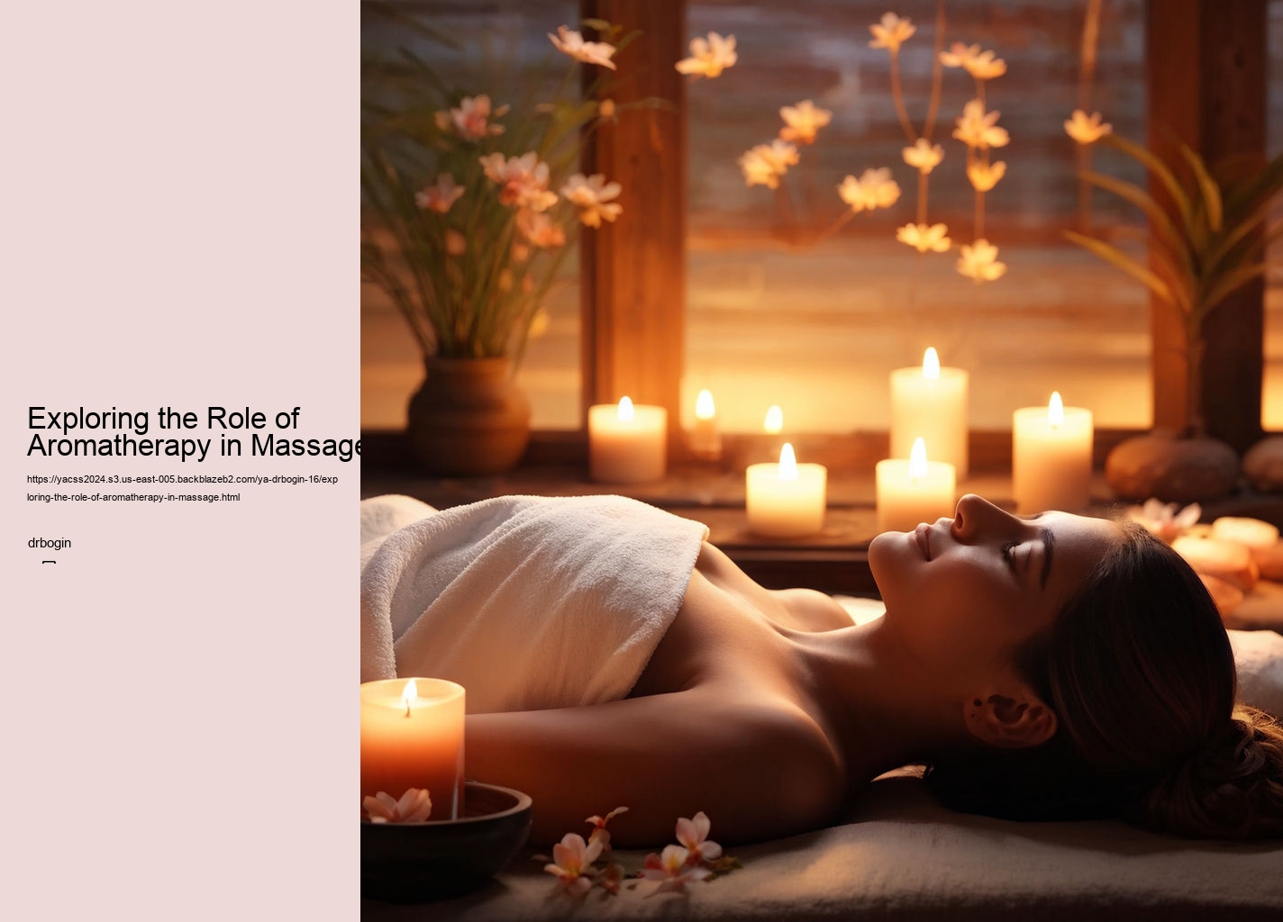 Exploring the Role of Aromatherapy in Massage