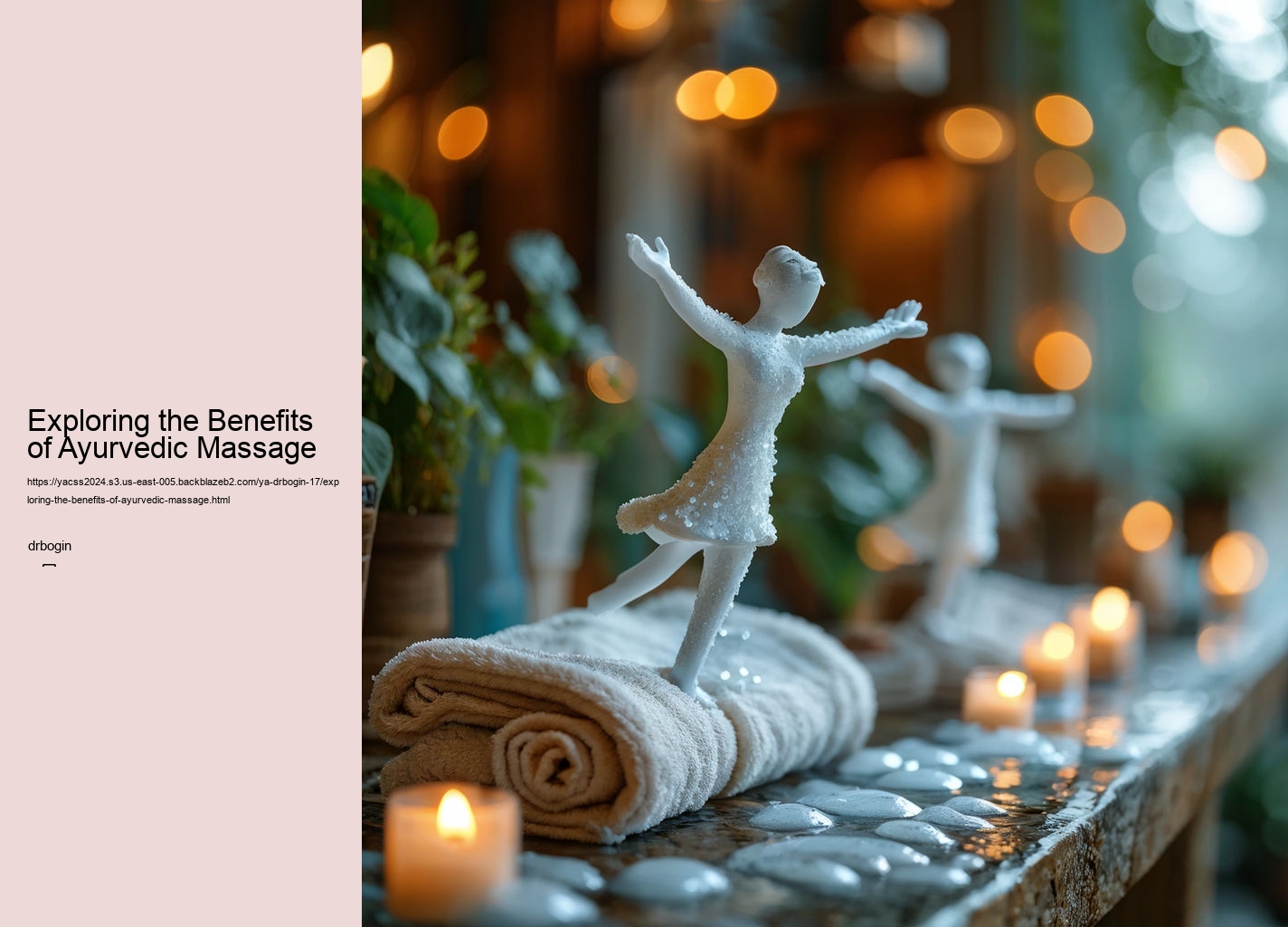 Exploring the Benefits of Ayurvedic Massage