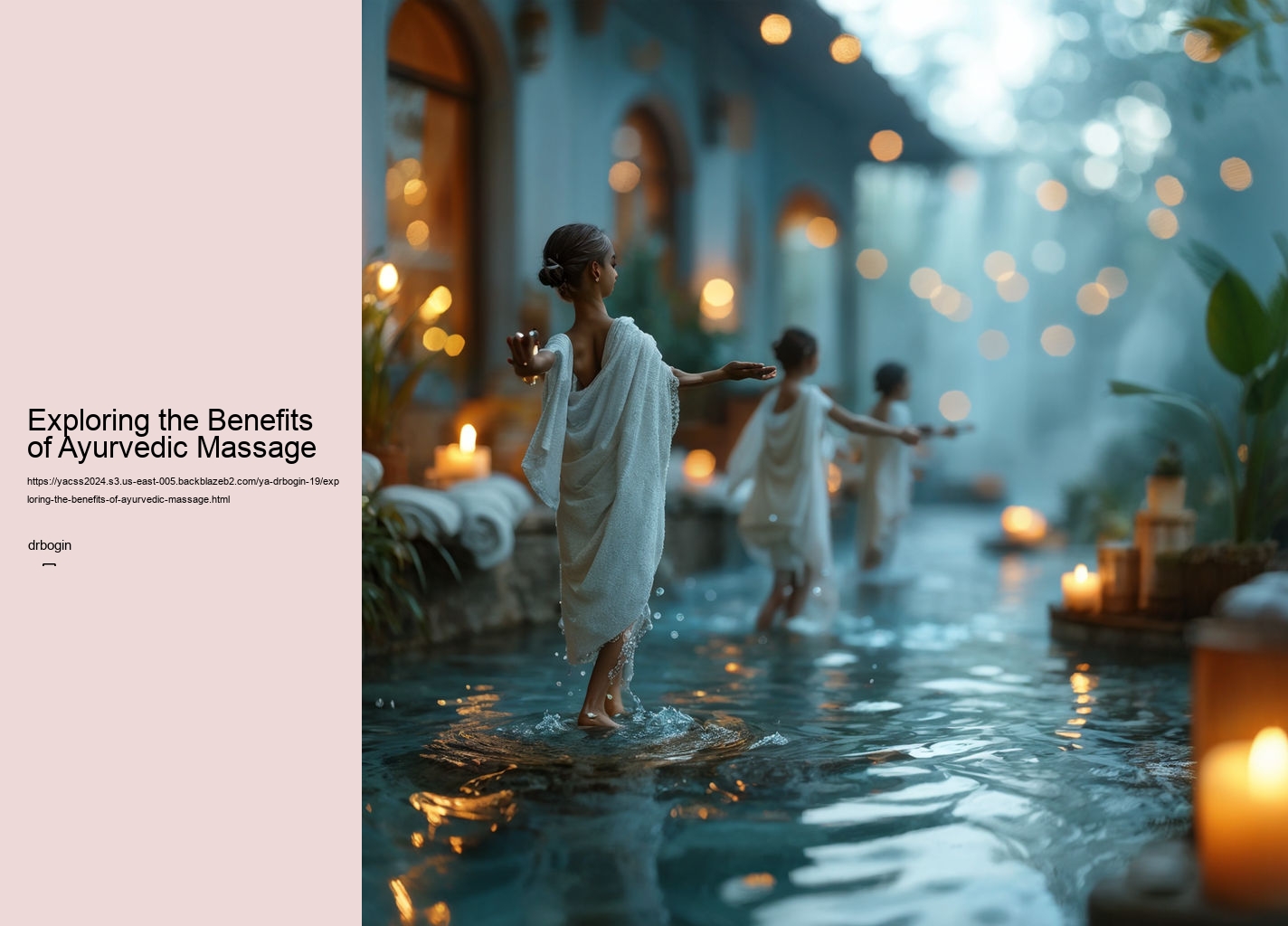 Exploring the Benefits of Ayurvedic Massage