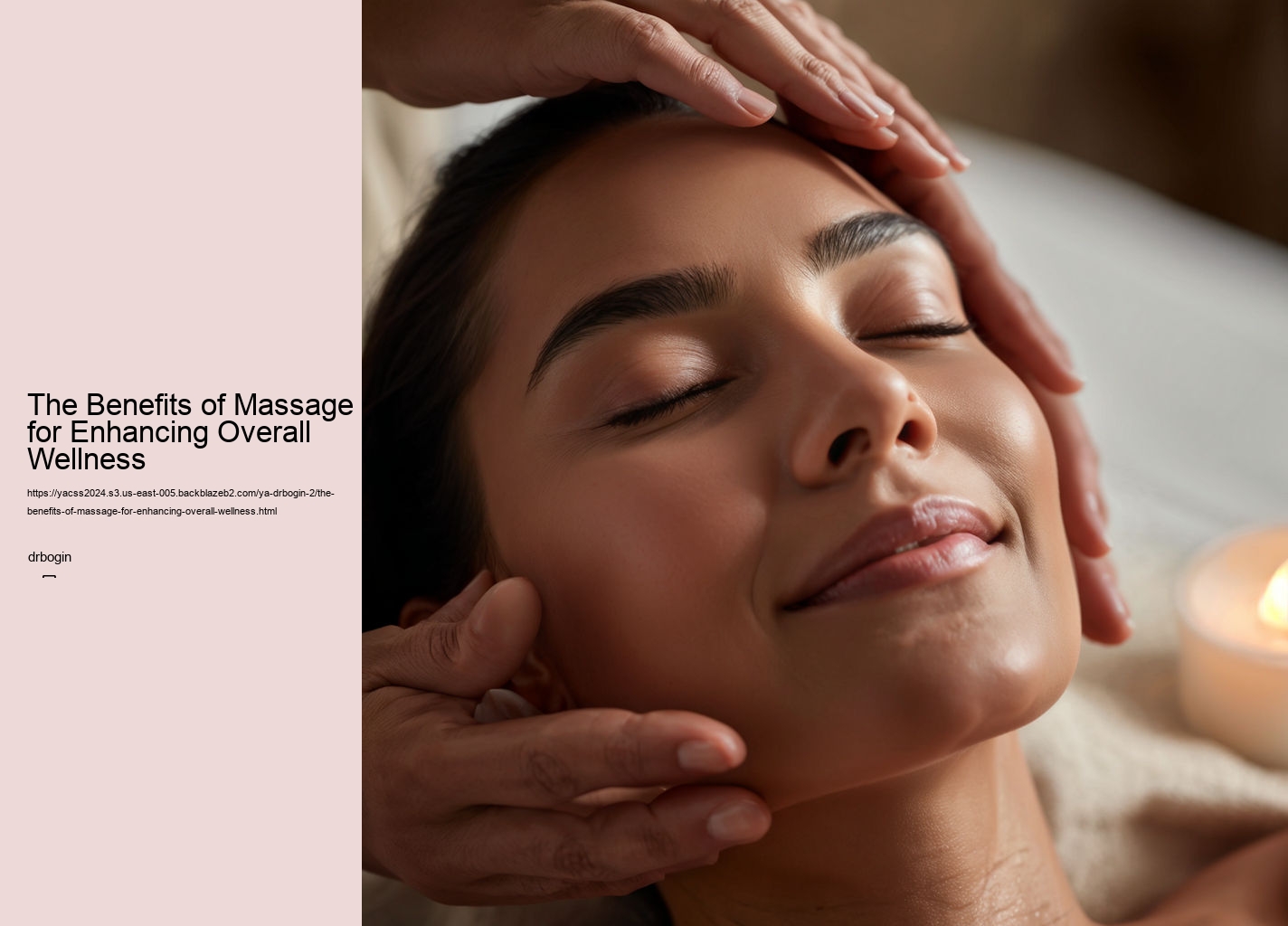 The Benefits of Massage for Enhancing Overall Wellness