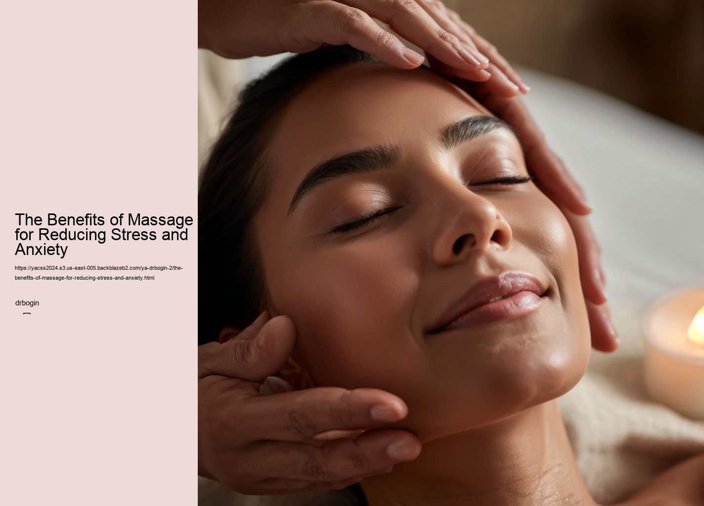 The Benefits of Massage for Reducing Stress and Anxiety