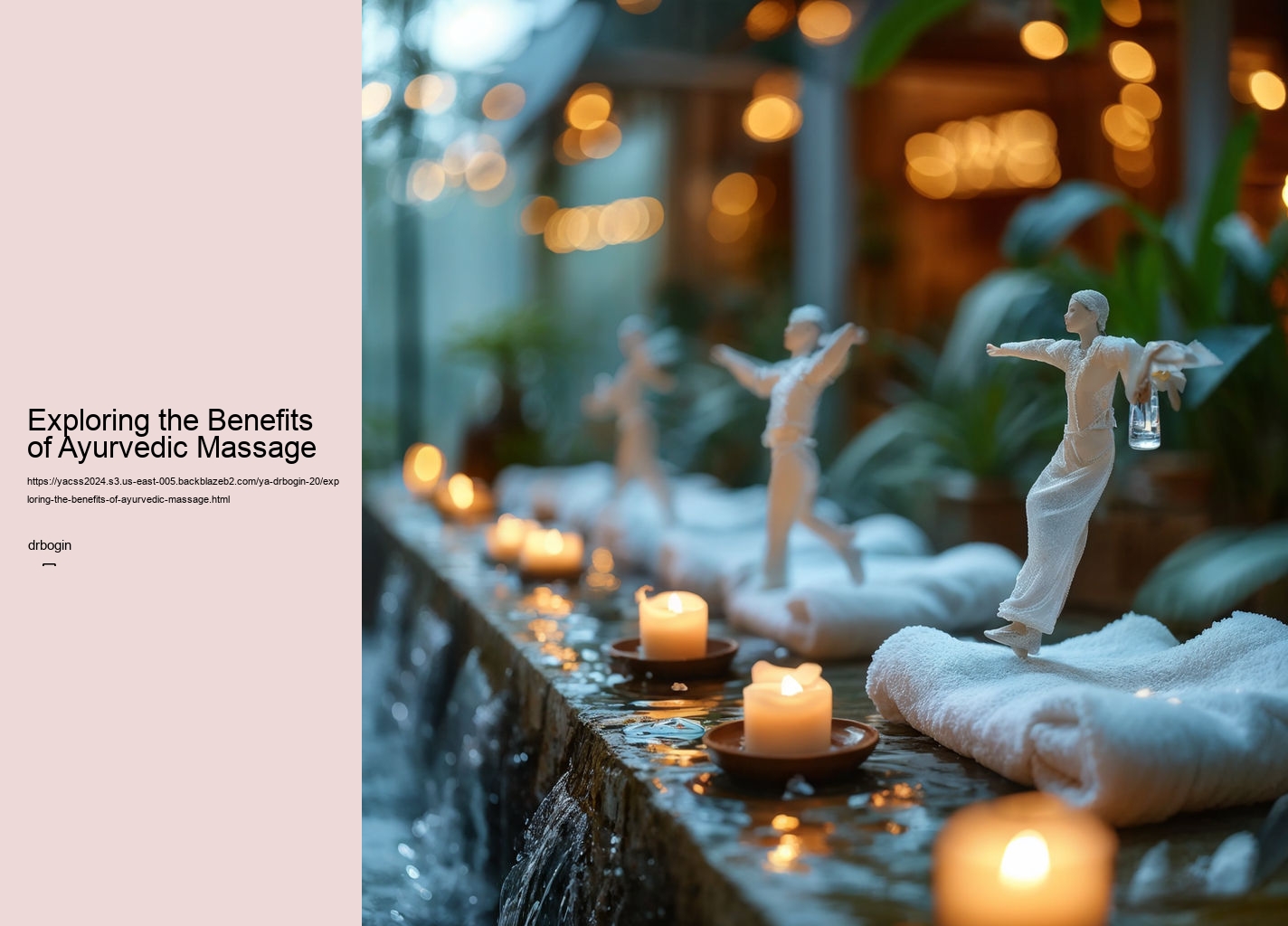 Exploring the Benefits of Ayurvedic Massage