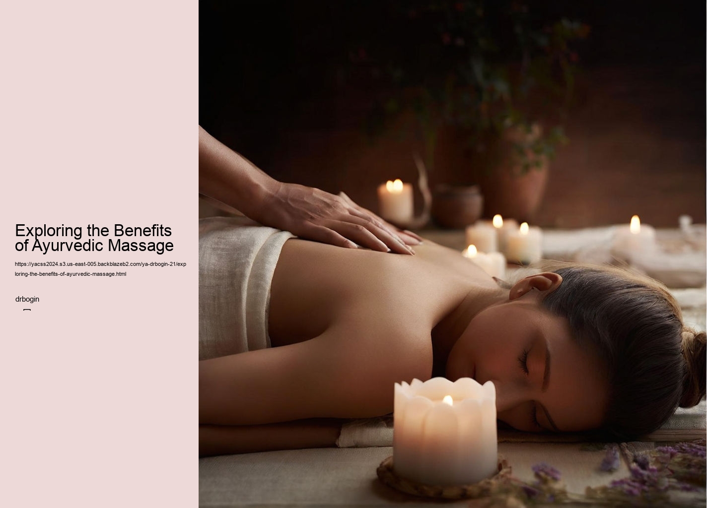 Exploring the Benefits of Ayurvedic Massage