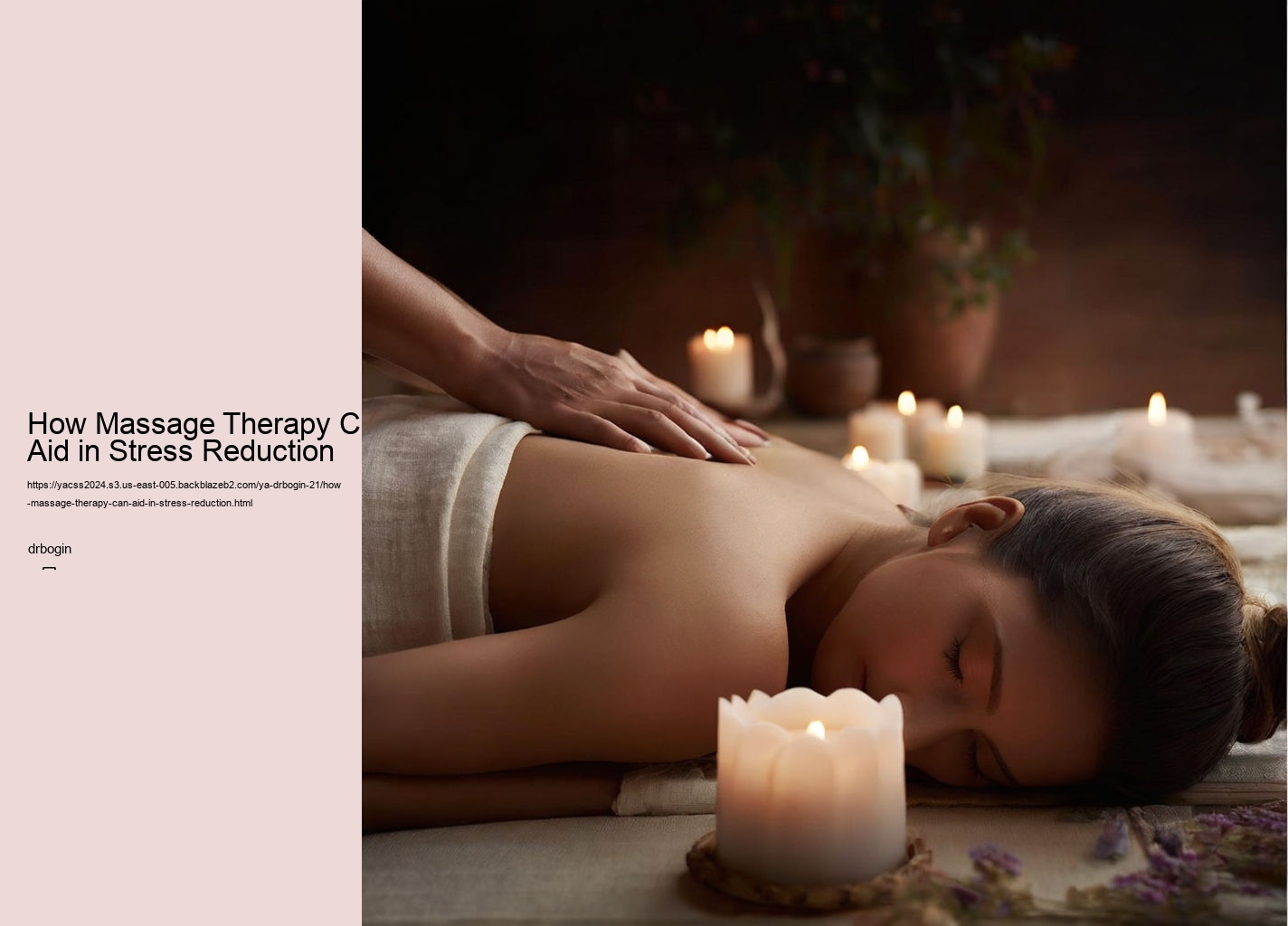 How Massage Therapy Can Aid in Stress Reduction