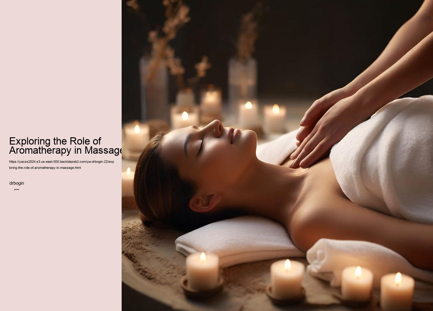 Exploring the Role of Aromatherapy in Massage