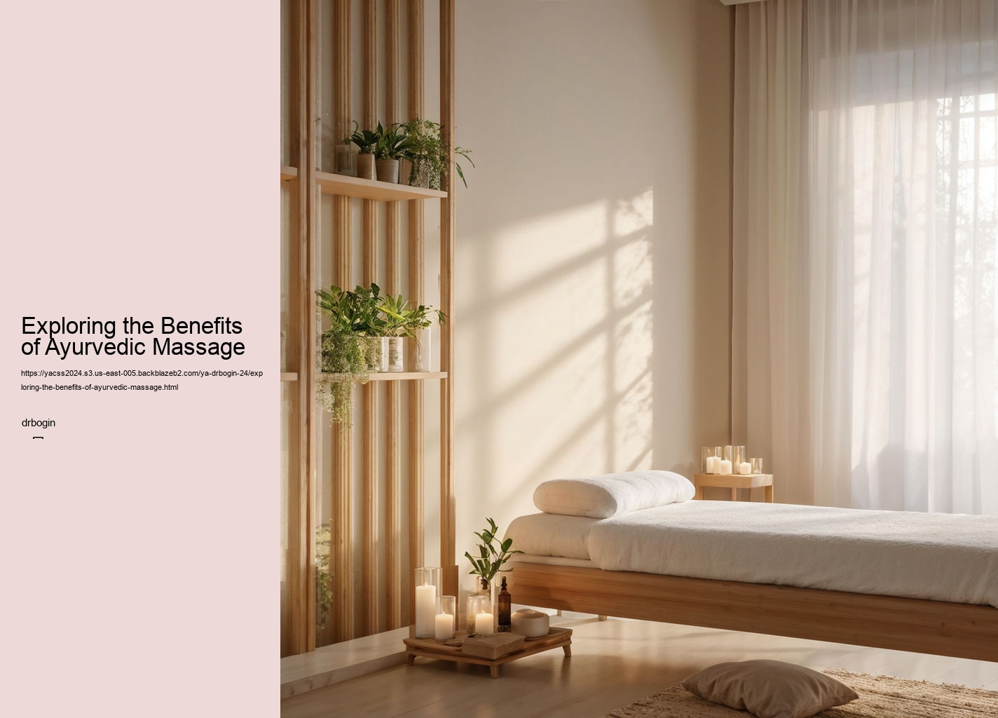 Exploring the Benefits of Ayurvedic Massage