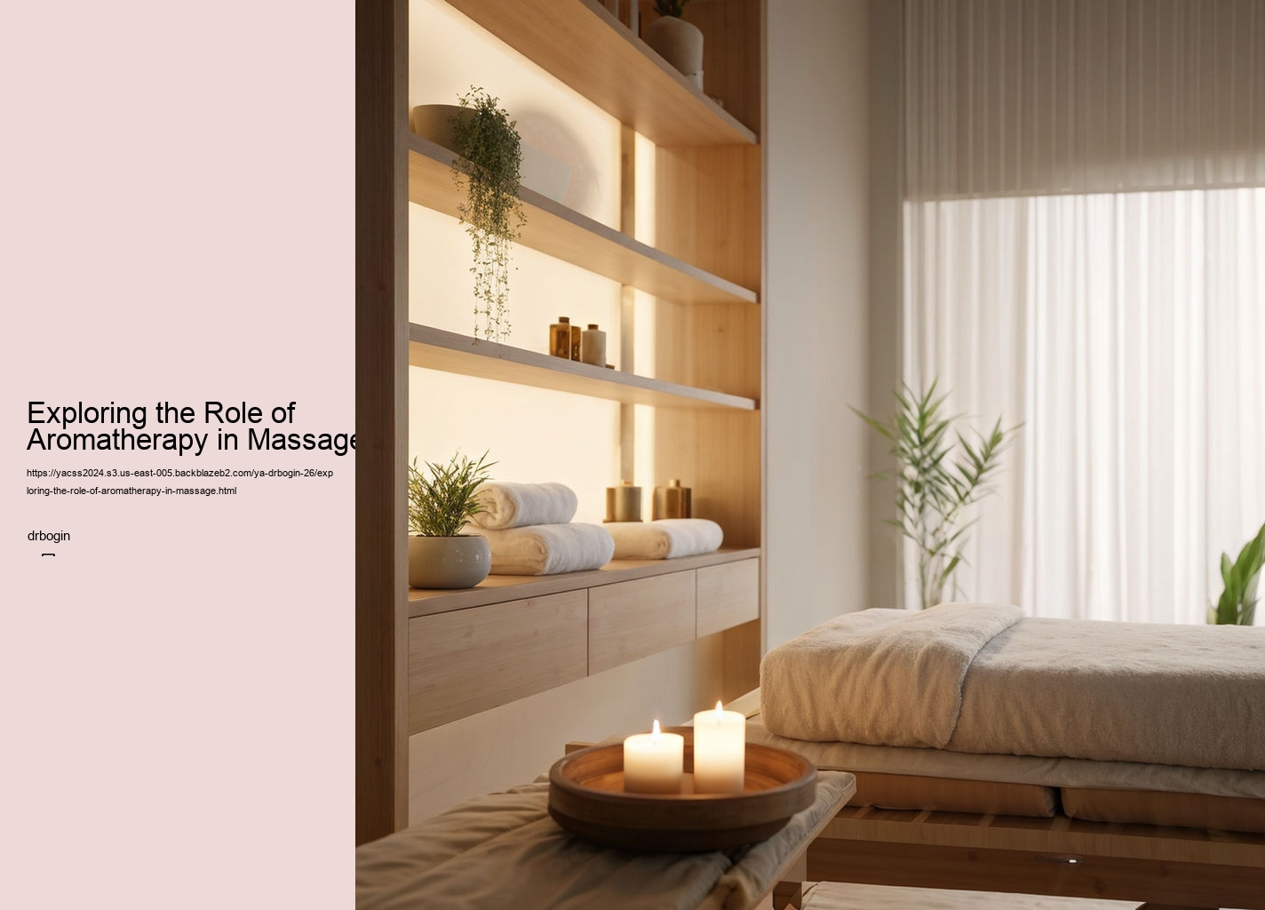 Exploring the Role of Aromatherapy in Massage