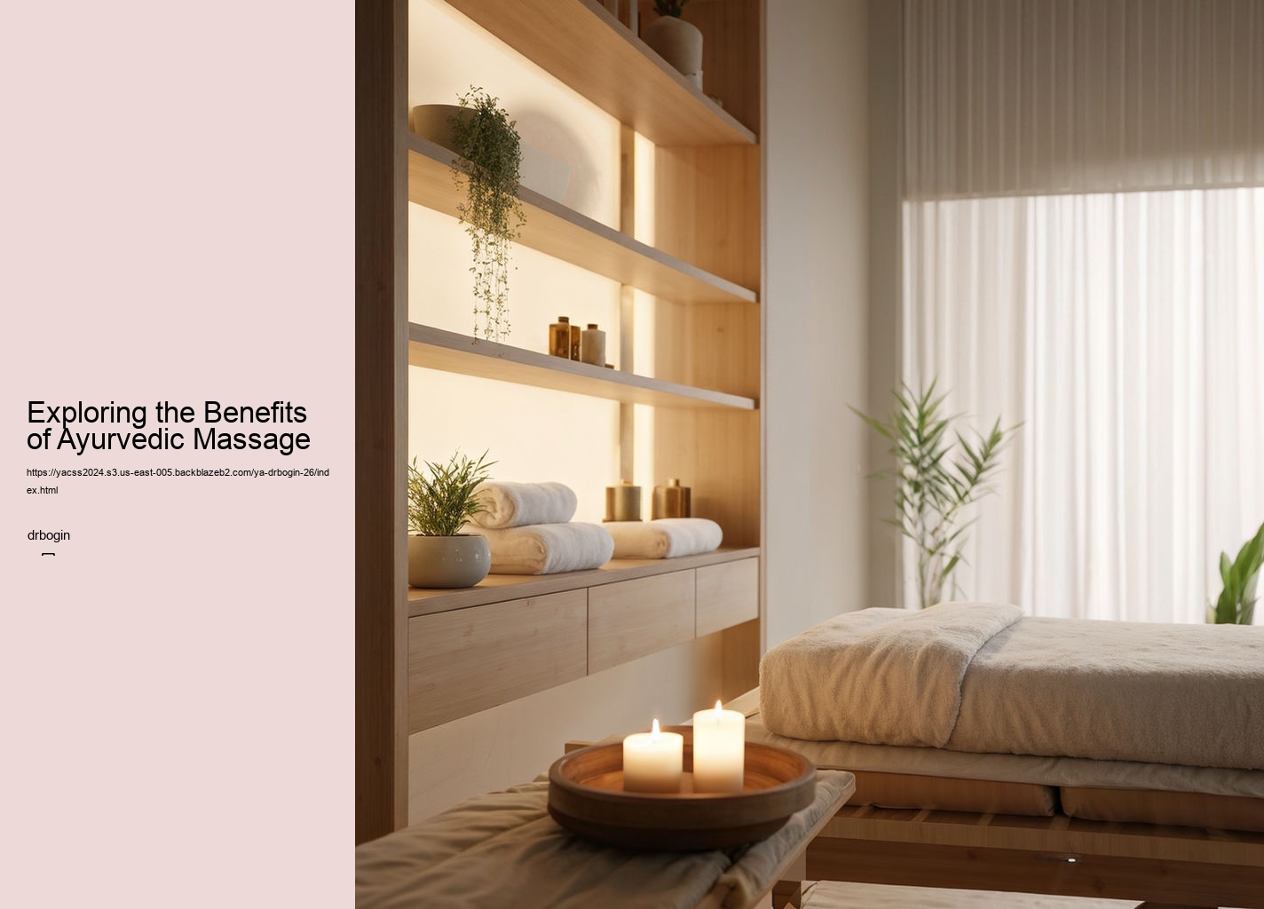 Exploring the Benefits of Ayurvedic Massage