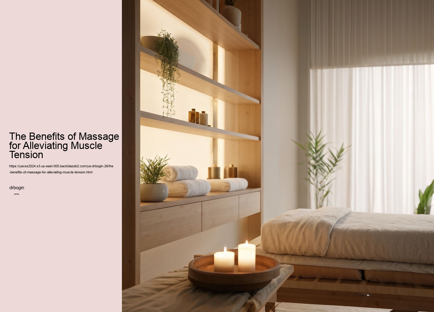 The Benefits of Massage for Alleviating Muscle Tension