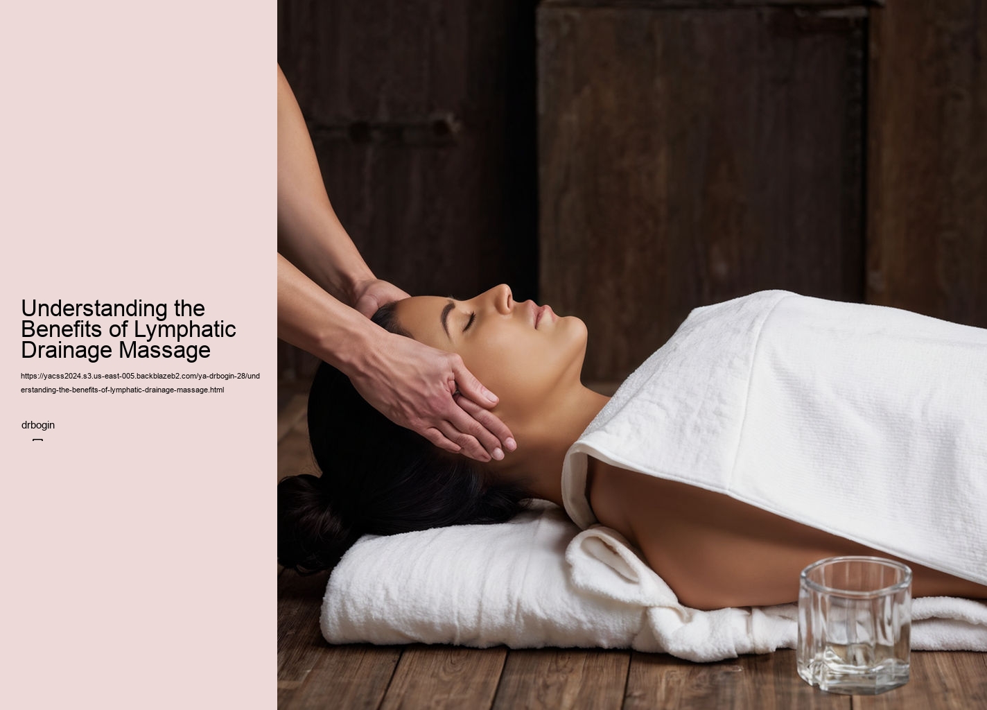 Understanding the Benefits of Lymphatic Drainage Massage