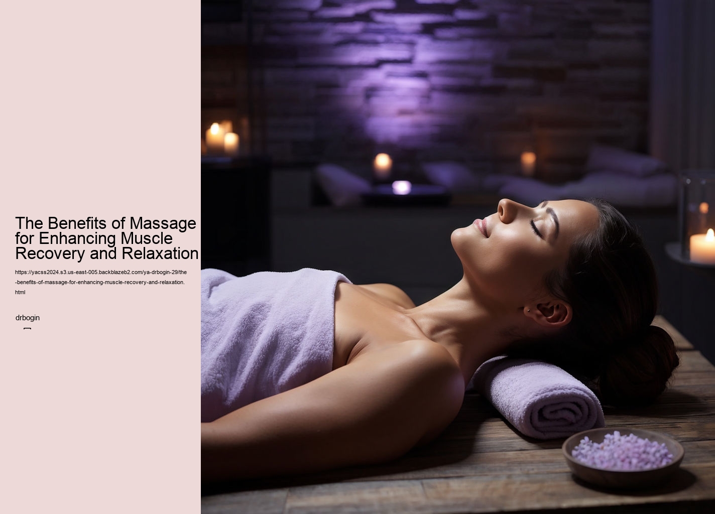 The Benefits of Massage for Enhancing Muscle Recovery and Relaxation