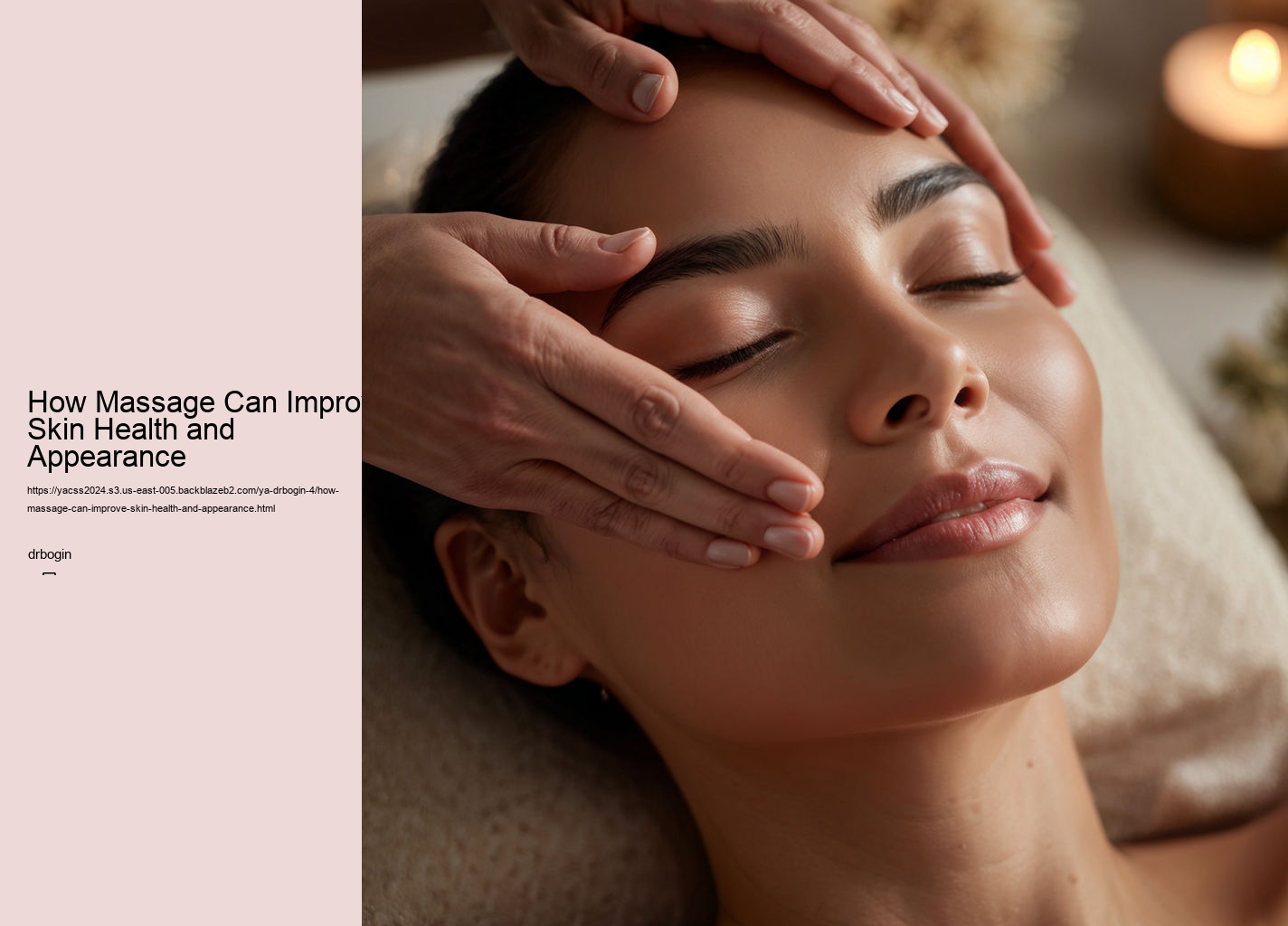 How Massage Can Improve Skin Health and Appearance