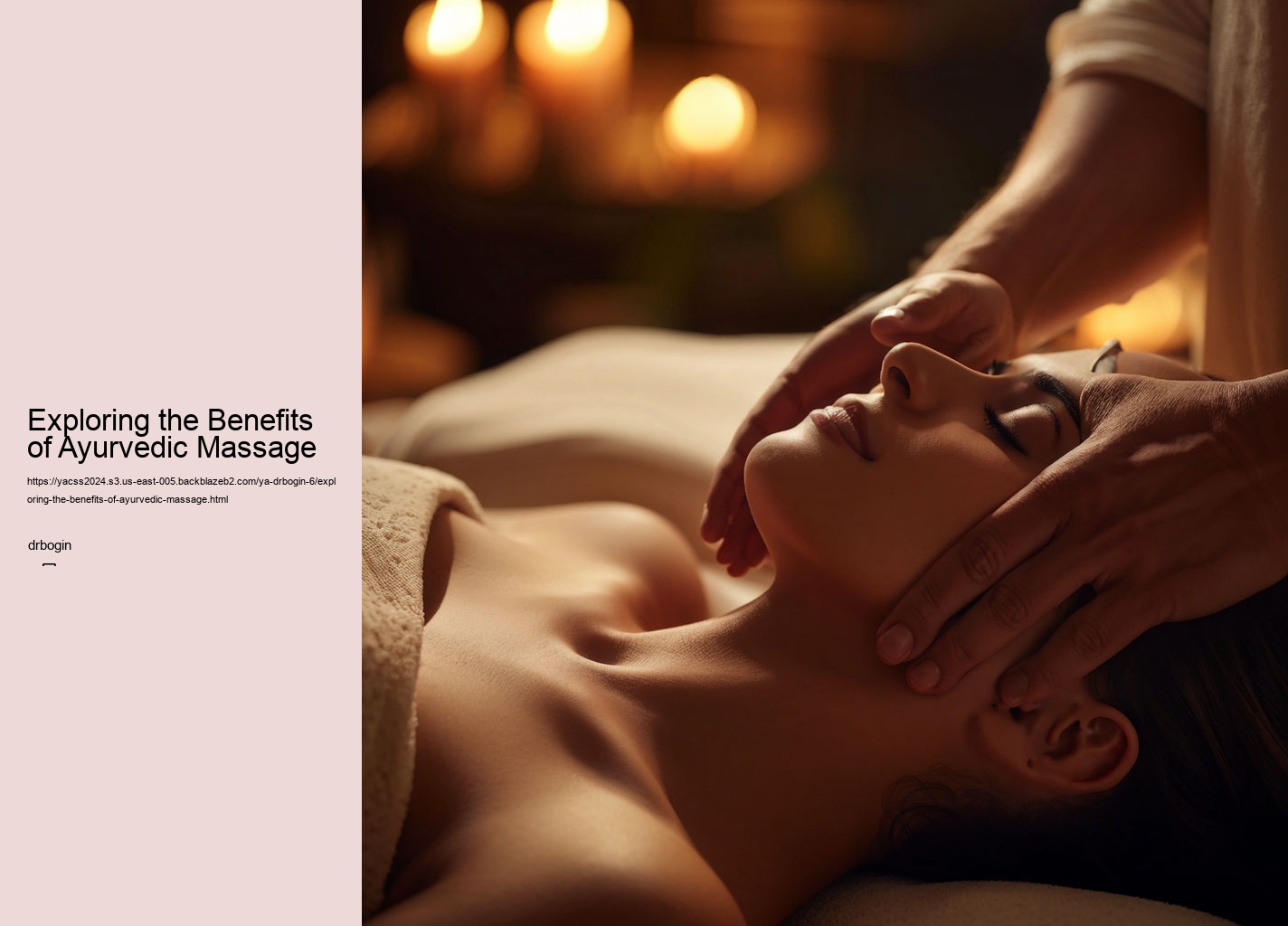 Exploring the Benefits of Ayurvedic Massage