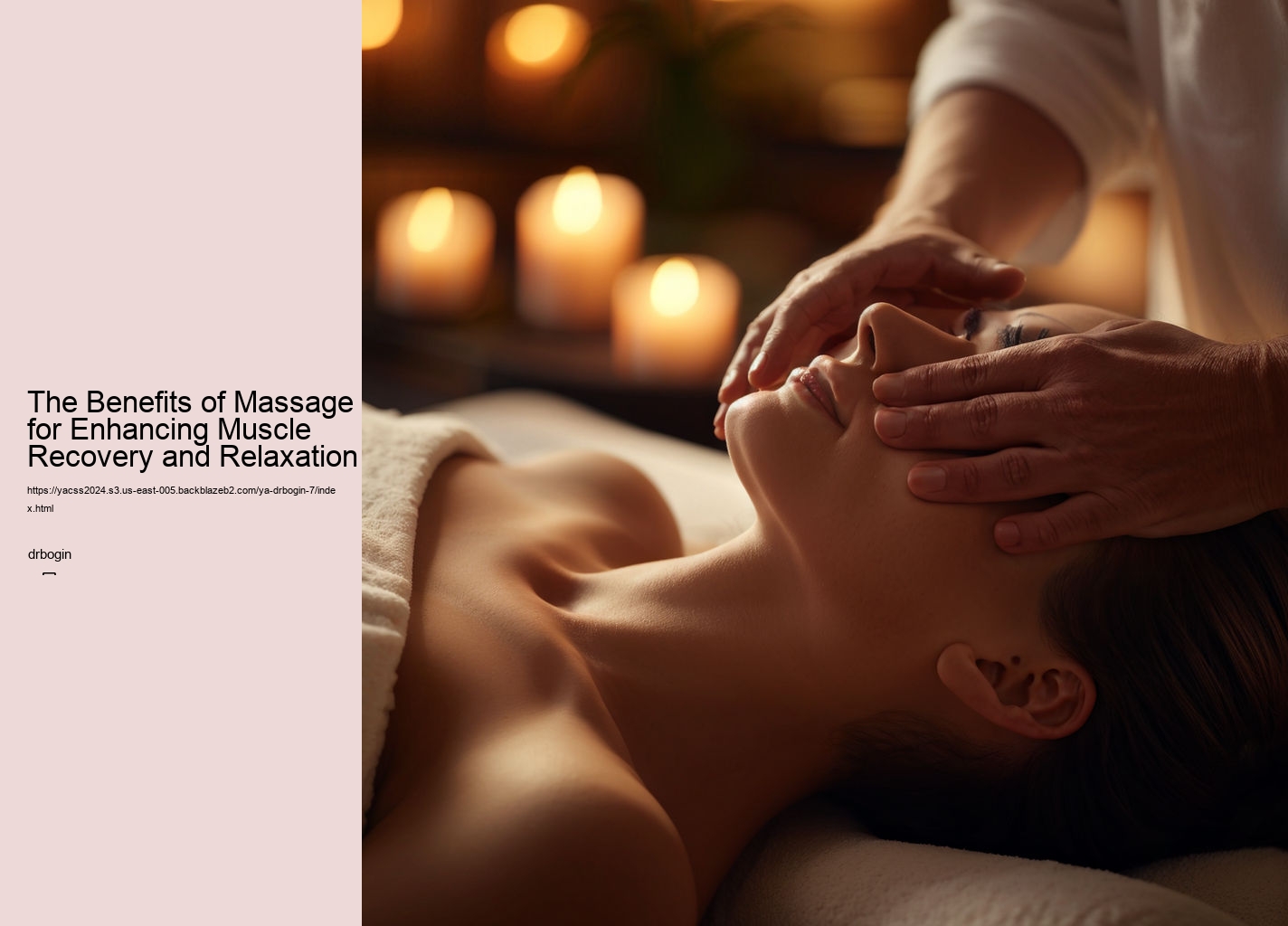 The Benefits of Massage for Enhancing Muscle Recovery and Relaxation