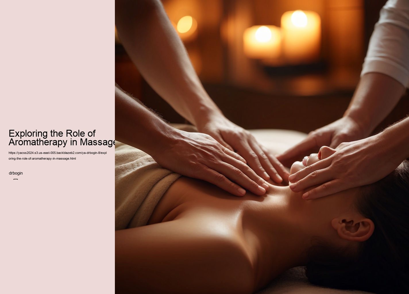 Exploring the Role of Aromatherapy in Massage