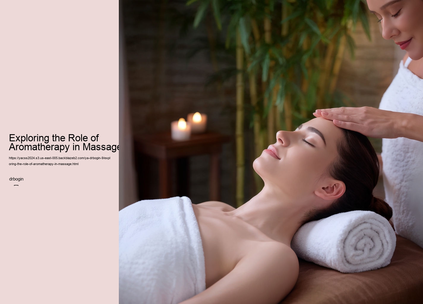 Exploring the Role of Aromatherapy in Massage