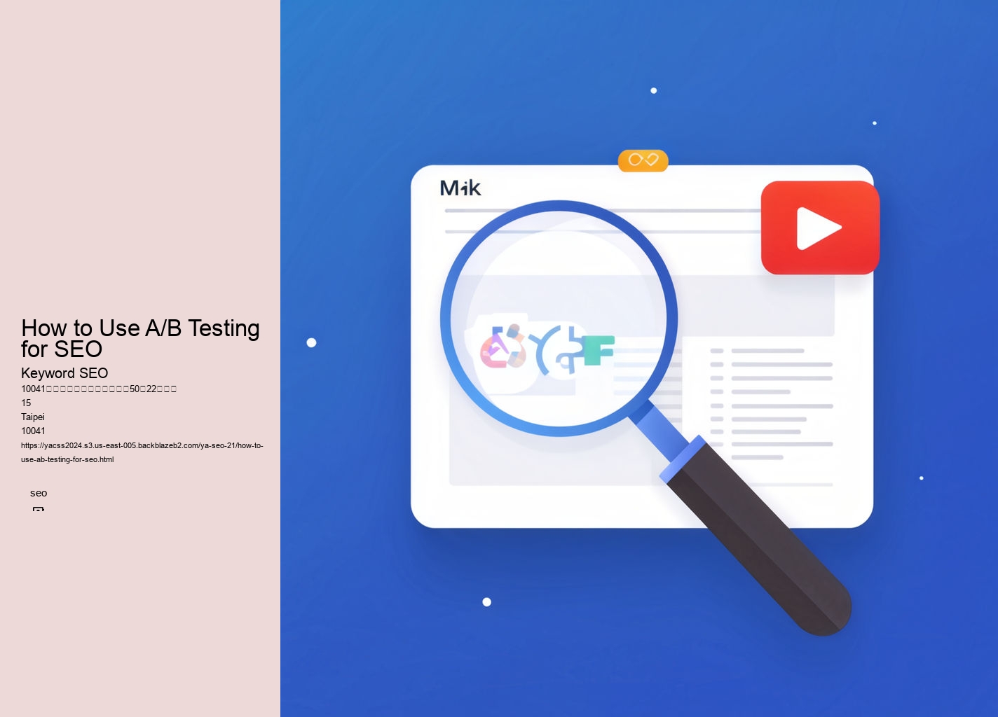 How to Use A/B Testing for SEO