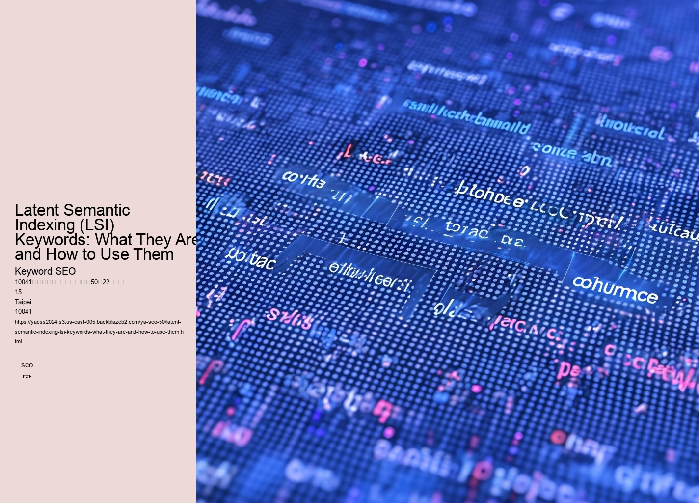 Latent Semantic Indexing (LSI) Keywords: What They Are and How to Use Them